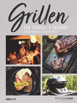 cover image of Grillen für Foodies & Friends